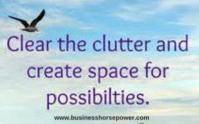 Clear The Clutter And Create Space For Possibilities