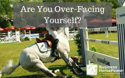 Are You Over-Facing Yourself?