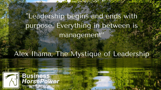 Leadership Begins and Ends With Purpose