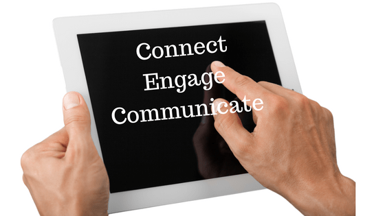 Connect, Engage and Communicate