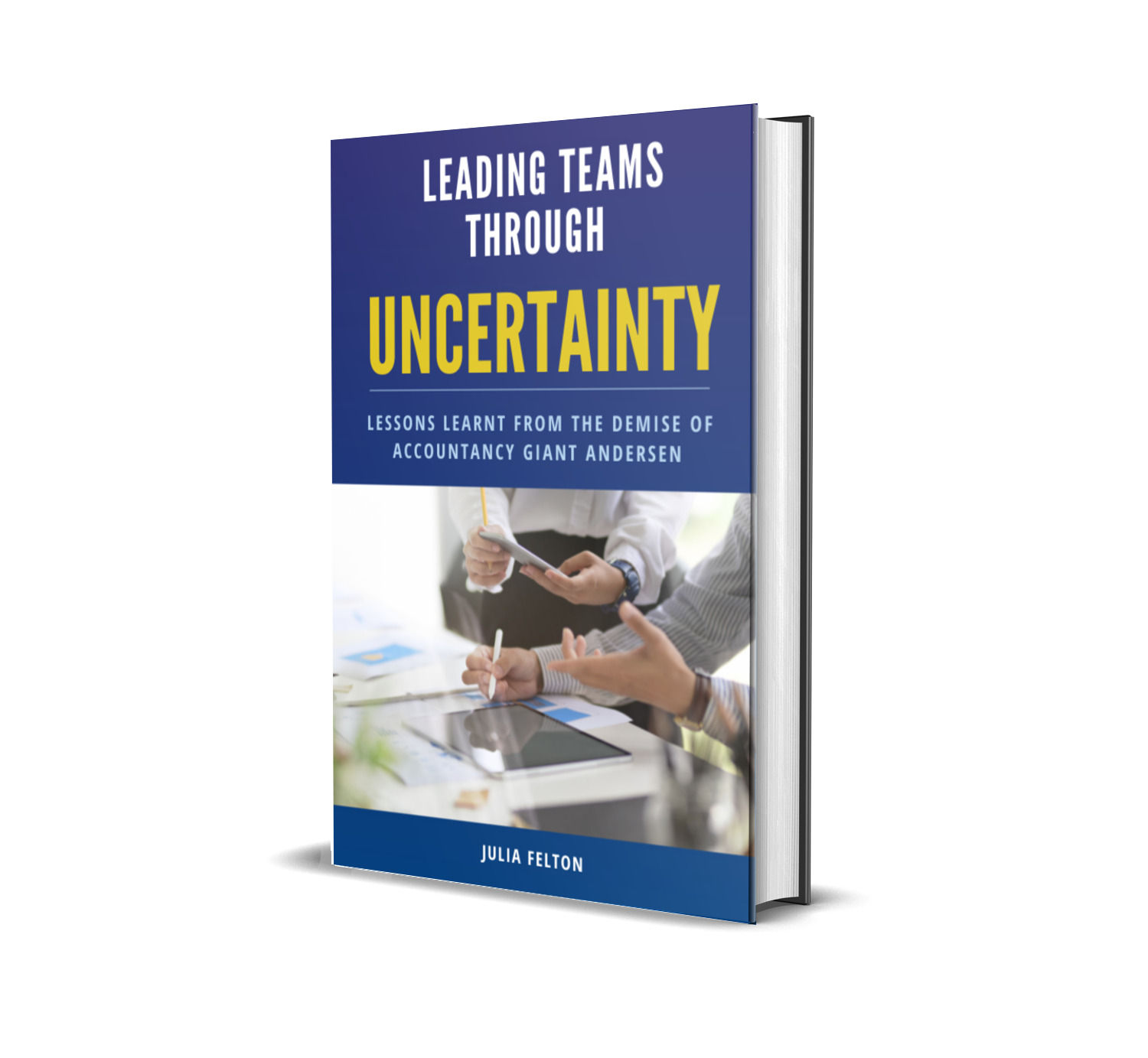 Cover for Leading Teams Through Uncertainty