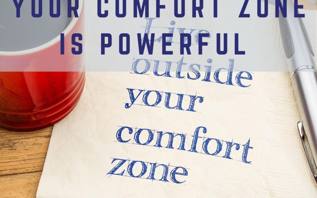 #4 – Why Stepping Out Your Comfort Zone Is Powerful