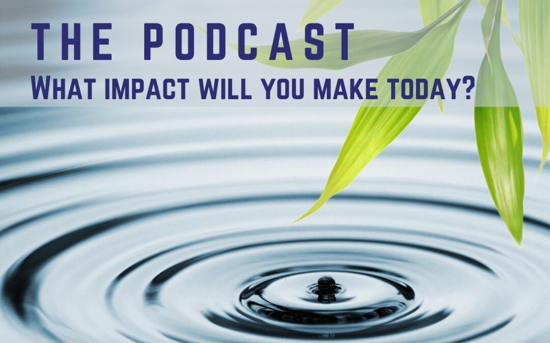 #1 – What To Expect On Impactful The Podcast